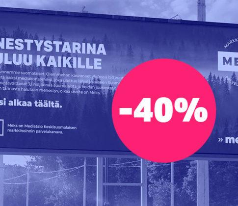 Hyödynnä digitaalisen ulkomainonnan etu, nyt -40%